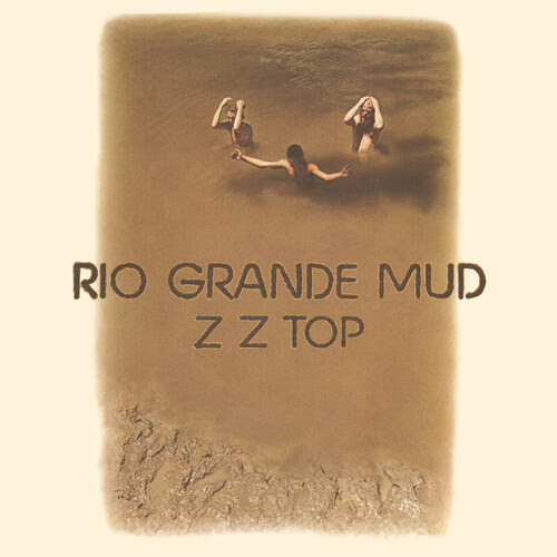 ZZ Top - Rio Grande Mud [180 Gram] (Bme)