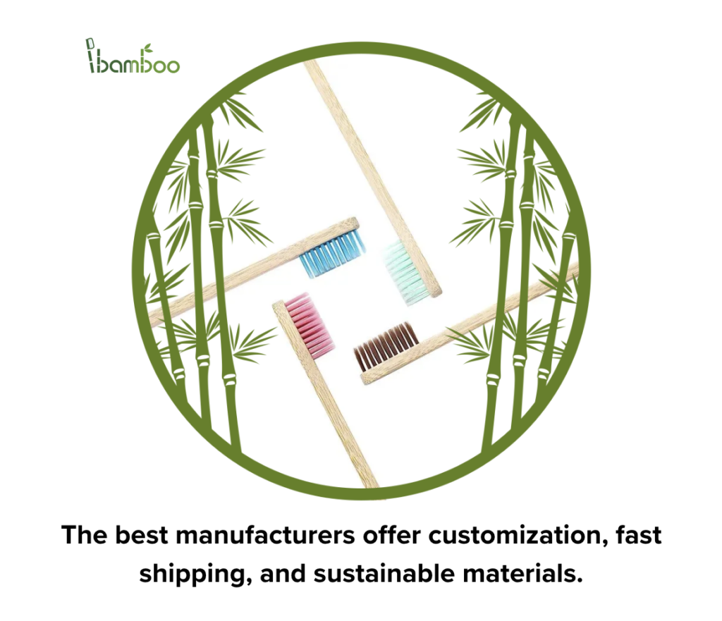 The image highlights bamboo toothbrushes, stating that top manufacturers offer customization, fast shipping, and sustainable materials.