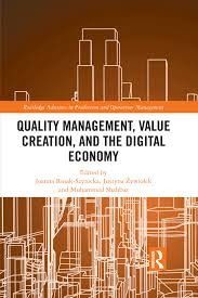 PDF) Quality Management, Value Creation and the Digital Economy