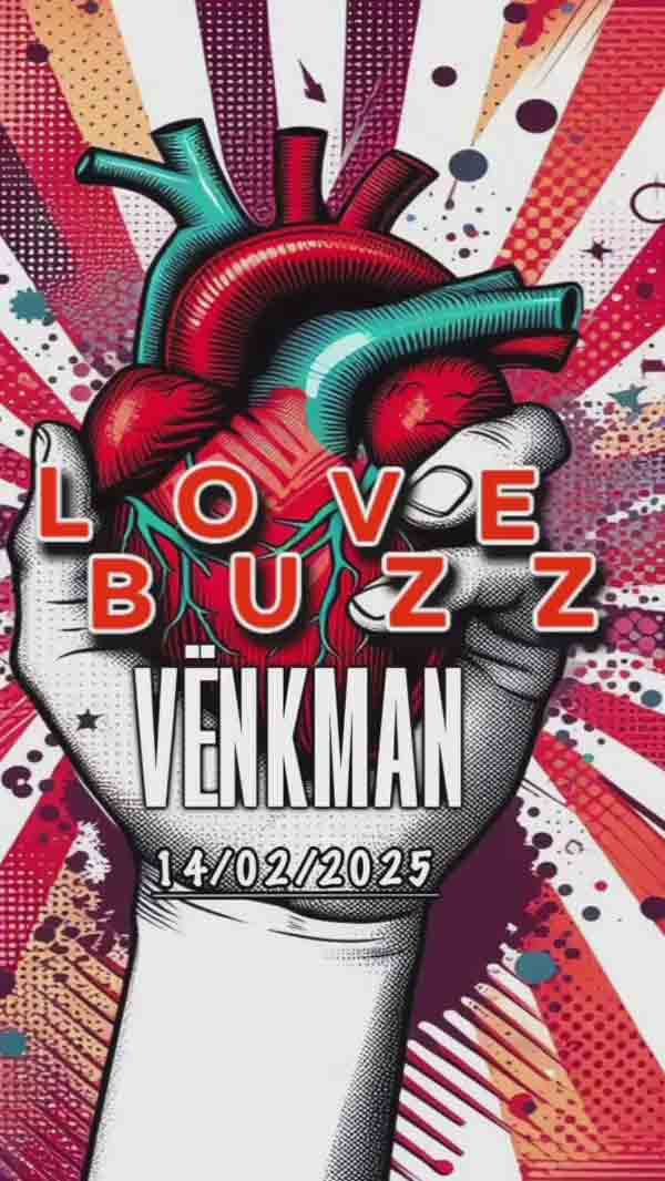 Venkman - Love Buzz