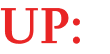UP: