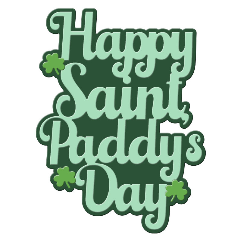 Image of Happy Saint Paddy's Day Word Die Set