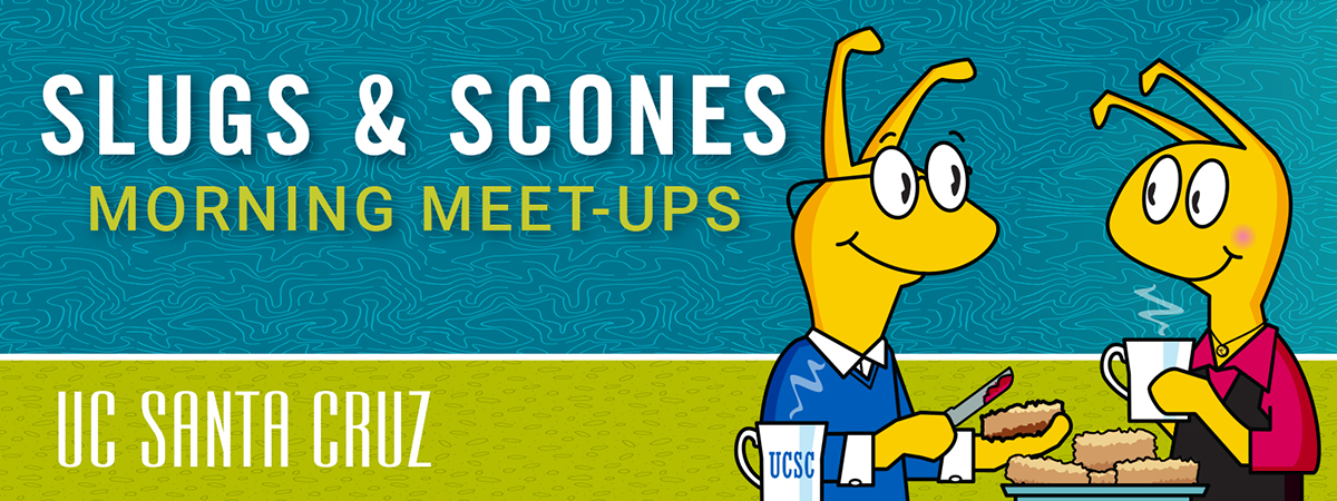 Slug & Scones Morning Meet-Ups