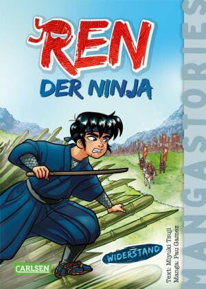 REN, der Ninja Band 2 - Widerstand