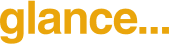 glance...