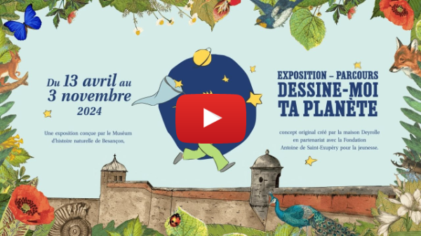 « Dessine-moi ta planète » à la Citadelle de Besançon | Exposition