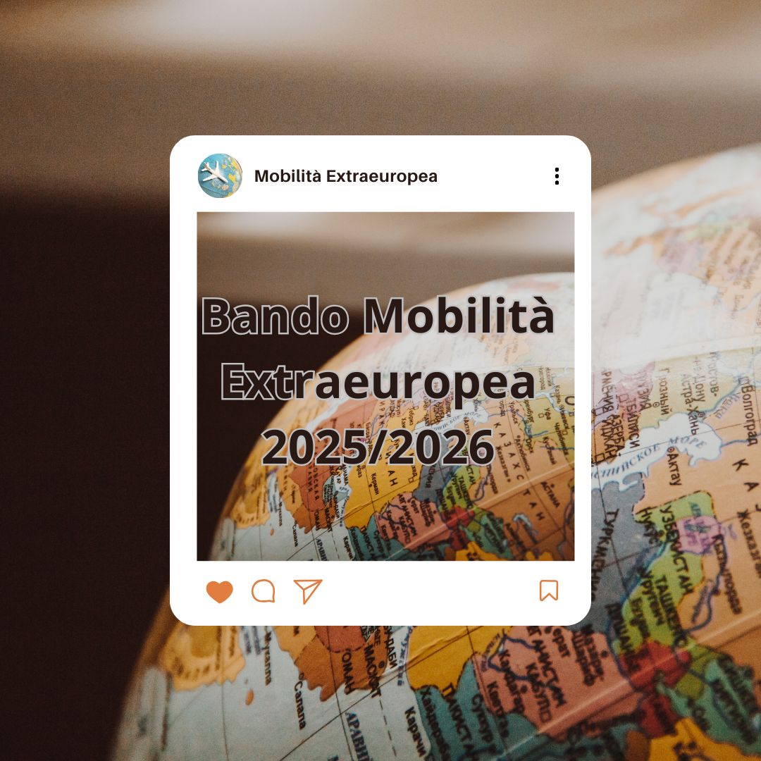 Bando per la Mobilità Extra-europea (a.a. 2025/2026) - candidature entro le ore 12 del 15 gennaio 2025