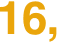 16,  