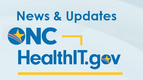 What’s Happening at the ONC