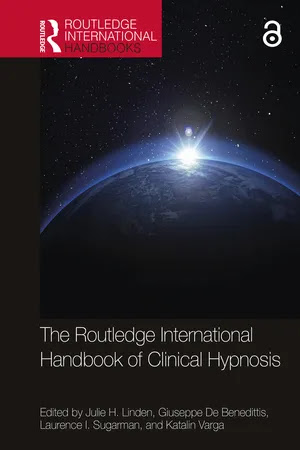 The Routledge International Handbook of Clinical Hypnosis