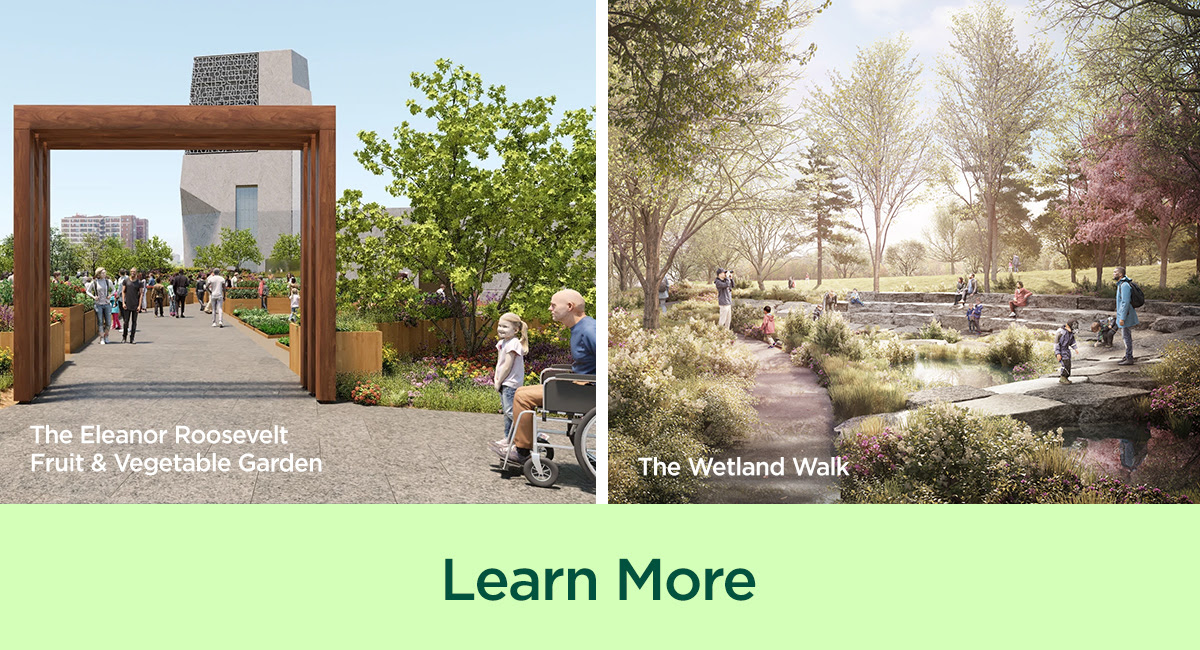 Two renderings of the Obama Presidential Center show the Eleanor Roosevelt Fruit & Vegetable Garden and the Wetland Walk. A line of text on the bottom says "Learn More"