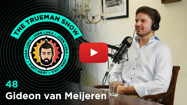 The Trueman Show #48 Gideon van Meijeren