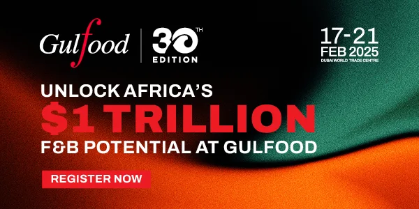 Seize Africa’s Rising F&B Opportunities at Gulfood 2025