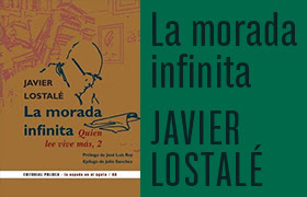 «La morada infinita», de Javier Lostalé. Editorial Polibea.