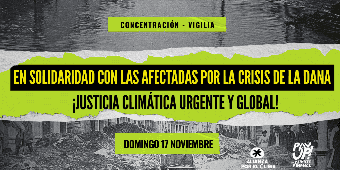 En solidaridad por la DANA: justicia climática urgente y global