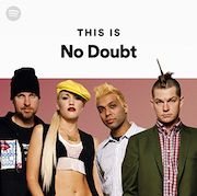 image linked to This is No Doubt Playlist