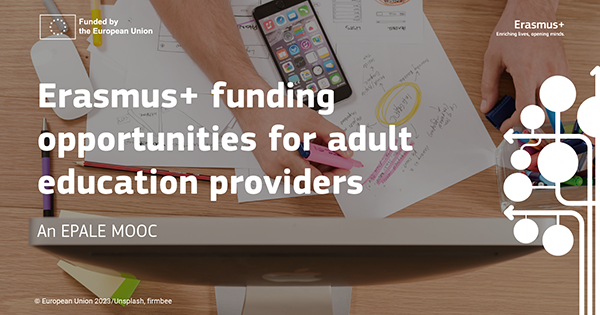 Updated MOOC: Erasmus+ Funding Opportunities for Adult Education Providers