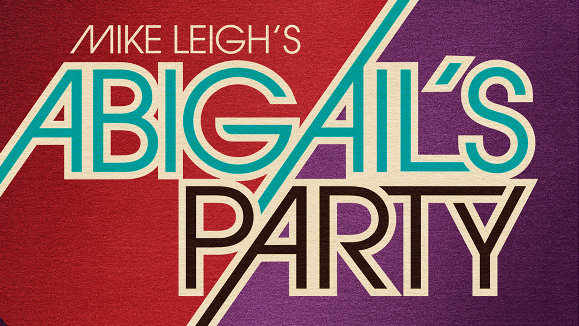 Abigail's Party by Mike Leigh. At the Royal Exchange Theatre from 4 April - 17 May 2025