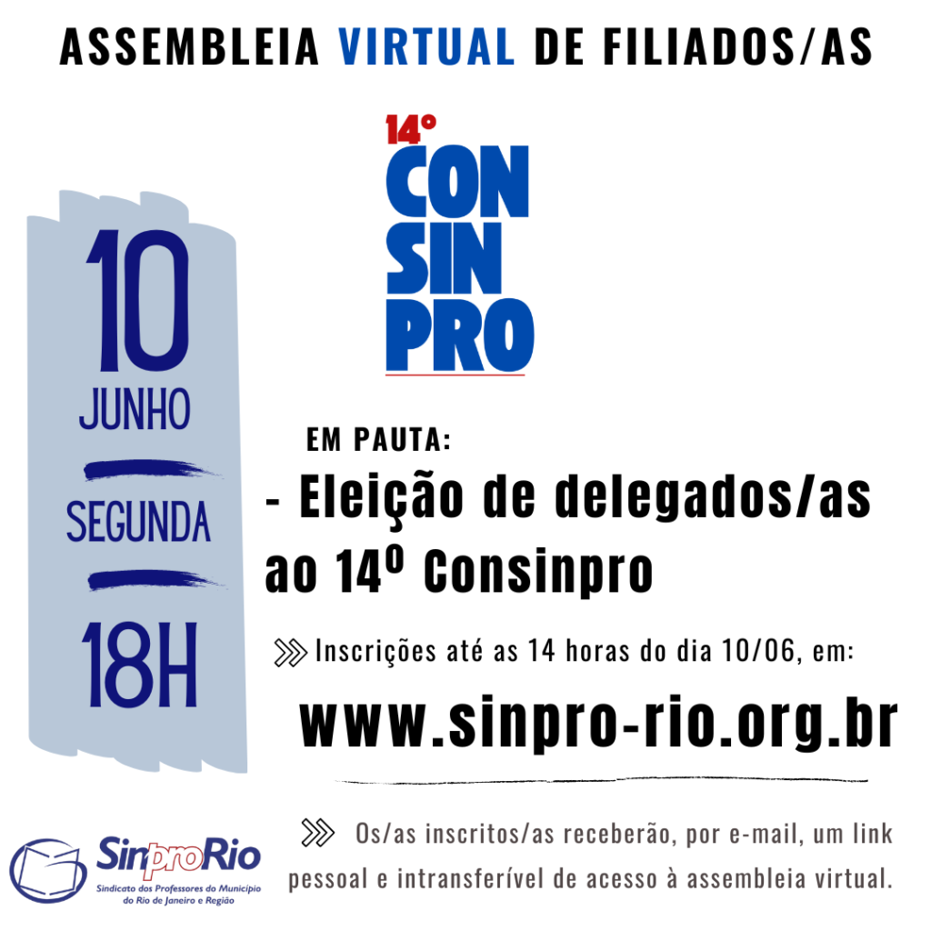 Assembleia virtual de Eleição de Delegados/as ao 14º Consinpro: 10/6, às 18h!