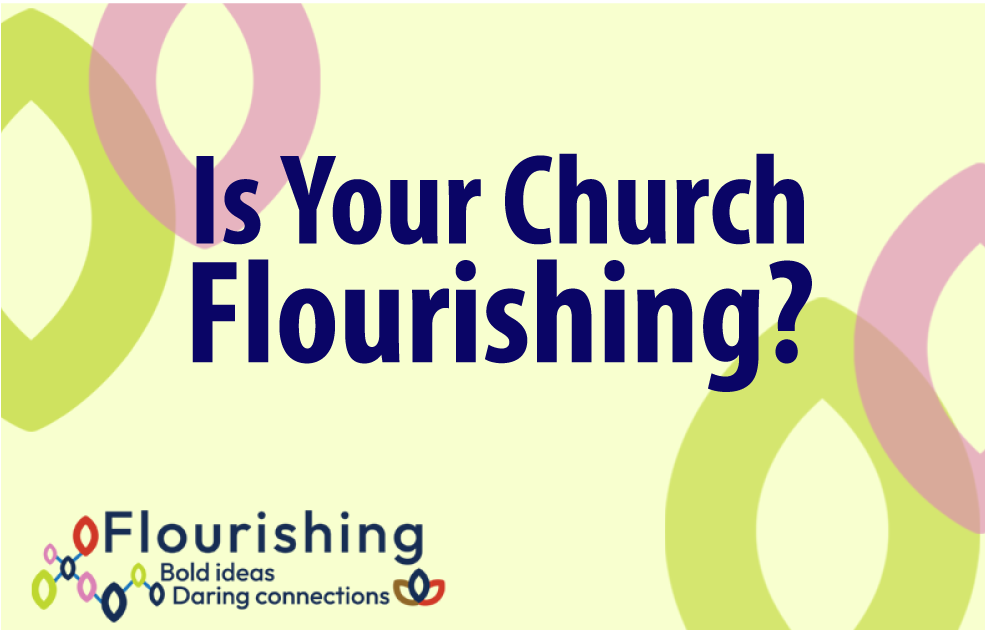 Is Your Church Flourishing?