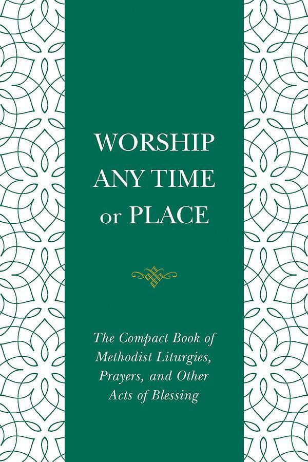 Worship Any Time or Place