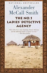 Voted one of the International Books of the Year and the Millennium by the TIMES LITERARY SUPPLEMENT...<br/><br/>The No. 1 Ladies' Detective Agency