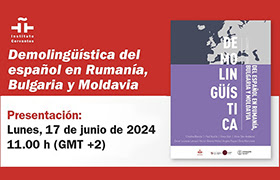 Presentación del libro «Demolingüística del español en Rumanía, Bulgaria y Moldavia».