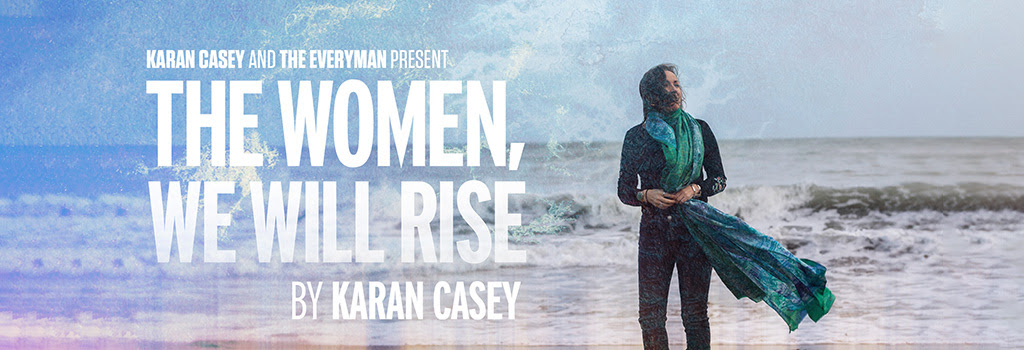 The Women, We Will Rise | The Everyman, Cork | 1 Feb 2025