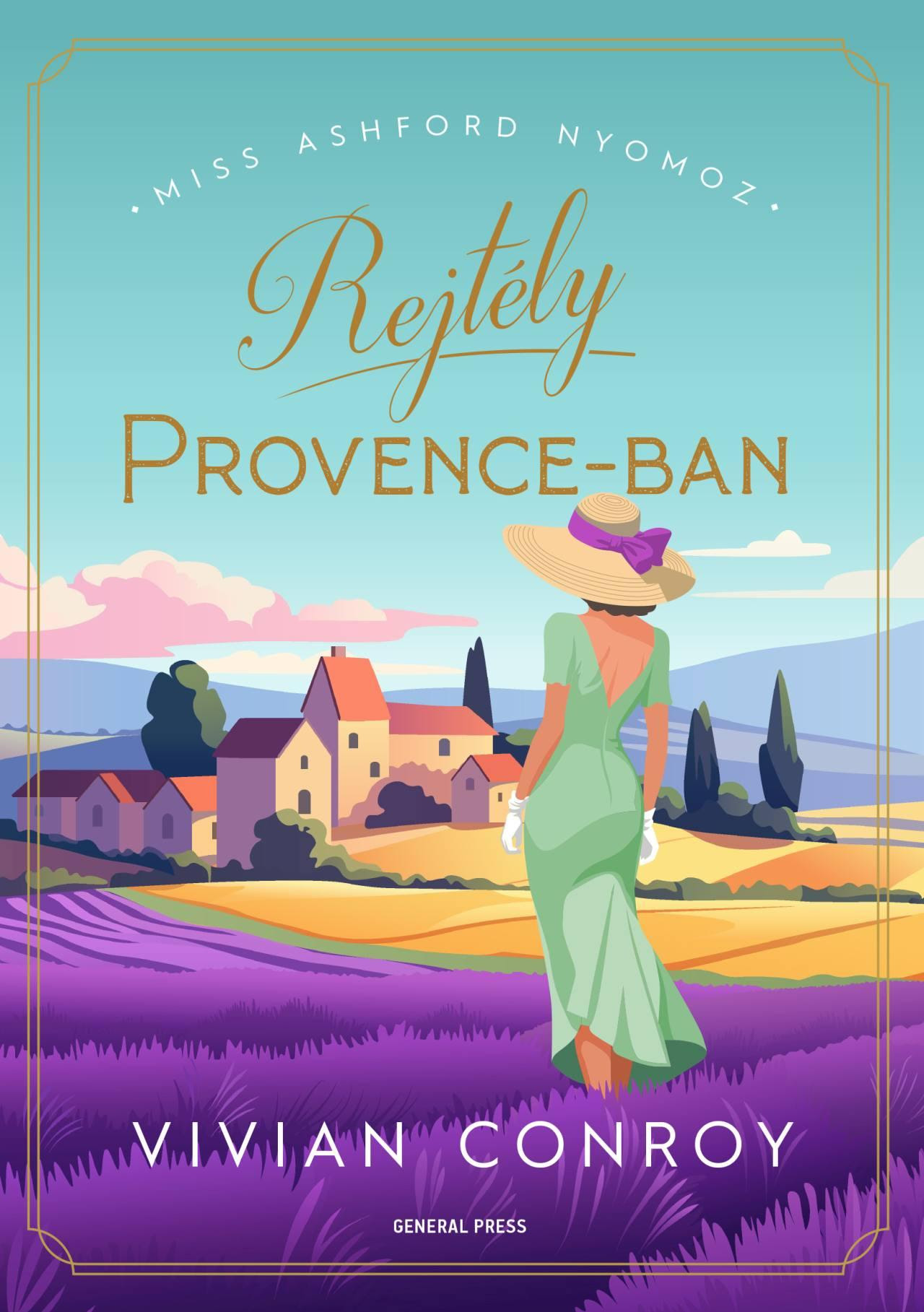 Vivien Conroy: Rejtély Provence-ban