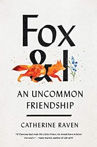 An “extraordinary” (Oprah Daily) memoir about the friendship between a solitary woman and a wild fox.<br><br>Fox and I: An Uncommon Friendship