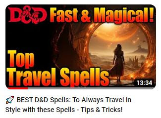 D&D Video Thumbnail for D&D travel spells