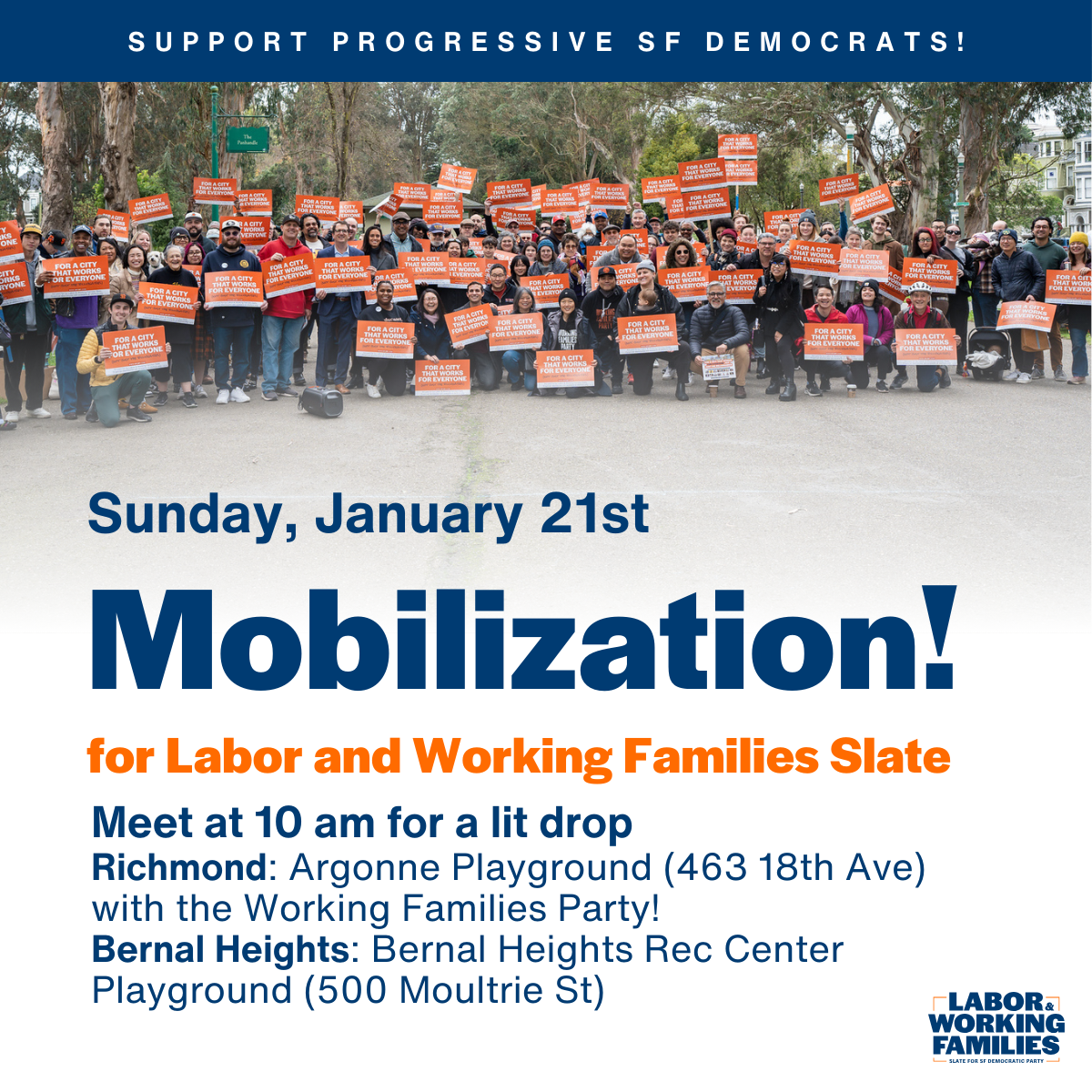 Labor & Working Families SFDCCC Slate Mobilization @ Sunday, January 21 | 10am Argonne Playground | 463 18th Ave