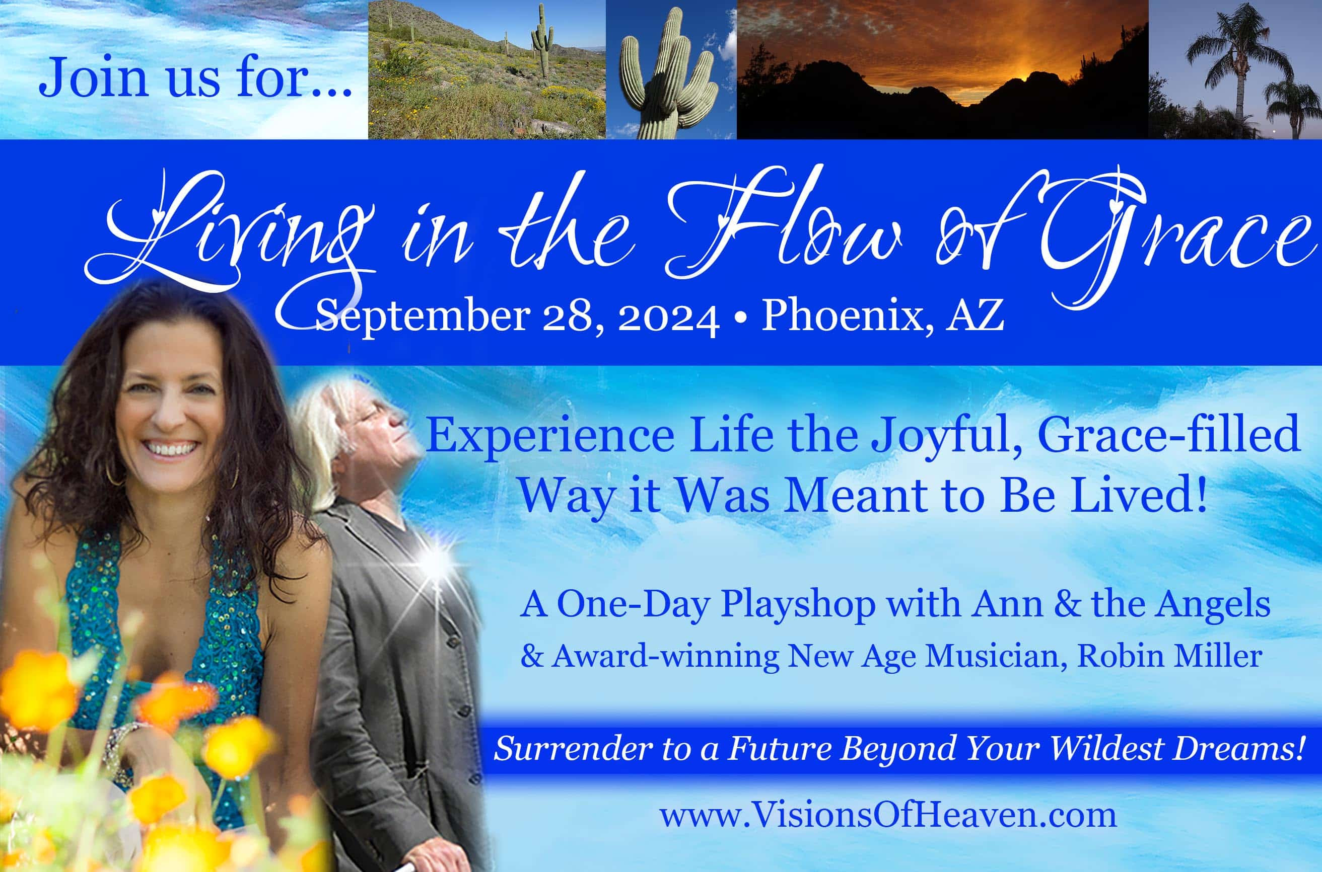 Living in the Flow of Grace - Live in Phoenix, AZ!