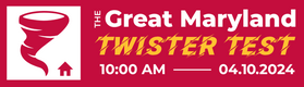 Maryland Great Twister Test (Tornado Drill) April 10, 2024