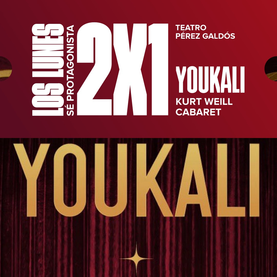 🎭 Youkali: Sueños y Cabaret en Promo 2x1