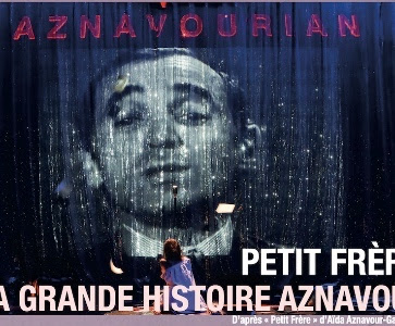 Petit Frère (la grande histoire d'Aznavour)