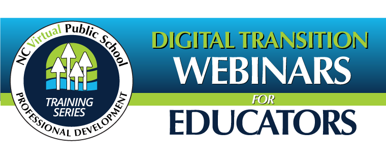 NCVPS Digital Transition Webinars for Educators Logo