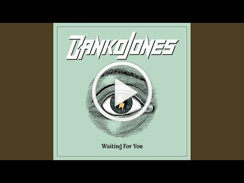 Danko Jones - Waiting For You