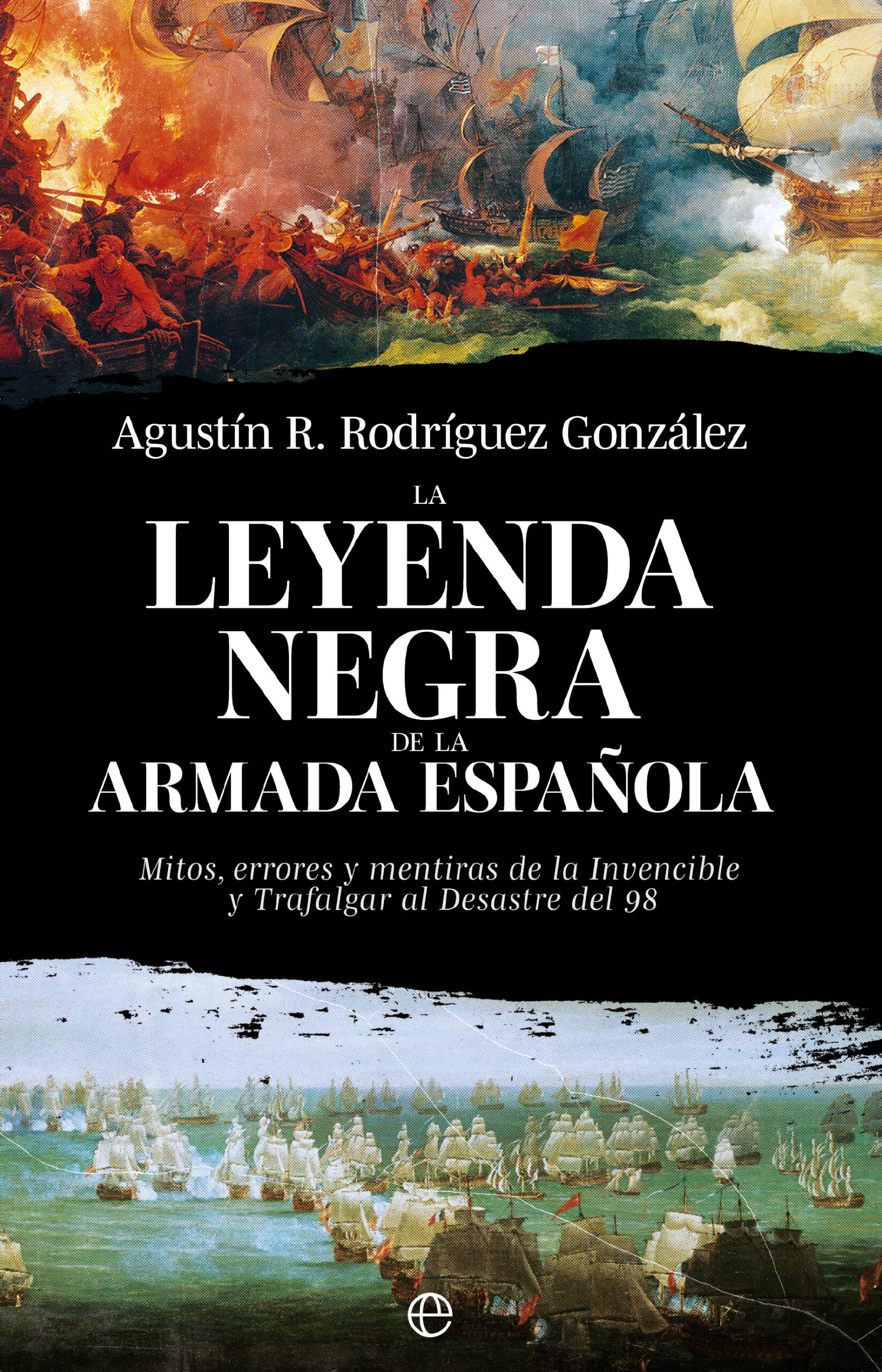 Portada de La leyenda negra de la Armada española