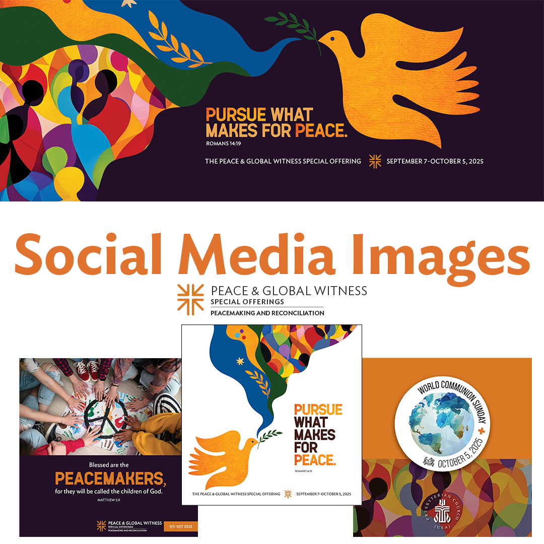 Facebook cover image for the 2025 Peace & Global Witness Offering the words in orange text read “Social Media Images.” Three other square social media images are at the bottom. 