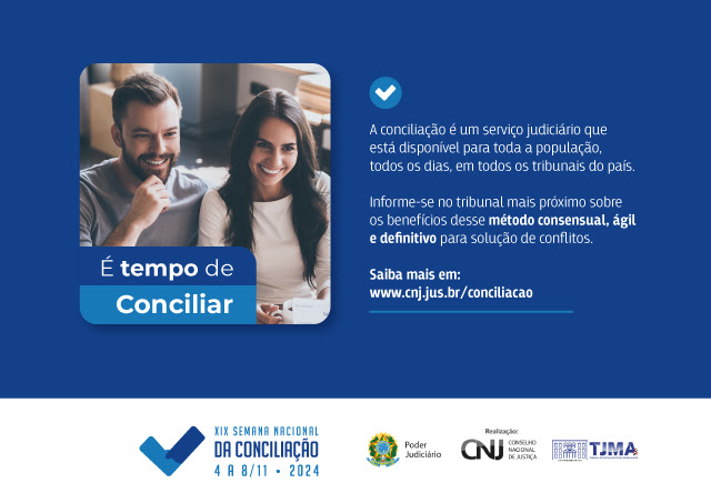 A imagem é um cartaz digital relacionado à Semana Nacional da Conciliação. Ele apresenta um fundo azul com texto em branco e amarelo, e as cores da bandeira do Brasil estão sutilmente presentes no design. No lado esquerdo, há o retrato de um homem e uma mulher sorrindo e usando um computador. No lado direito, o texto em português diz. É tempo de Conciliar¿ junto com datas e logotipos na parte inferior, indicando apoio ou patrocínio de várias organizações, incluindo o CNJ (Conselho Nacional de Justiça) e o TIMA.">“>.foto/divulgação: Divulgação/CNJ</p>



<p>O Poder Judiciário brasileiro promove, no período de 4 a 8/11, a <strong>XIX edição da Semana Nacional de Conciliação (SNC)</strong>. O objetivo é aproximar a Justiça da população e solucionar seus conflitos de forma rápida, simples e sem burocracia.</p>



<p>A <strong>abertura</strong> da Semana, em<strong> São Luís</strong>, acontecerá no dia <strong>4/11 às 8h</strong>, no <strong>Fórum Desembargador Sarney Costa (Calhau)</strong>, no 1º Centro Judiciário de Solução de Conflitos (<strong>Cejusc</strong>).</p>



<p>Com o tema “<strong>É Tempo de Conciliar”</strong>, o evento é organizado anualmente pelo Conselho Nacional de Justiça (<strong>CNJ</strong>) desde 2006, sendo realizado nos Tribunais de Justiça, nos Tribunais Regionais Federais e nos Tribunais Regionais do Trabalho.</p>



<p>No âmbito da Justiça maranhense, a iniciativa é coordenada pelo Núcleo Permanente de Métodos Consensuais de Solução de Conflitos do Tribunal de Justiça do Maranhão (Nupemec/TJMA), presidido pelo desembargador José Nilo Ribeiro Filho e coordenado pelo juiz Rodrigo Nina, e acontecerá em todo o Estado.</p>



<p>Durante a Semana Nacional da Conciliação, os órgãos do Judiciário farão uma força-tarefa para resolver a maior quantidade possível de conflitos, em menos tempo, com menos burocracia e assegurando o direito de cidadãos e cidadãs.</p>



<p>Os tribunais participantes selecionarão processos com potencial para acordo e convidarão as partes envolvidas para dialogar e negociar. </p>



<p>Os resultados da Semana Nacional de Conciliação serão avaliados pelo CNJ e os tribunais que alcançarem os mais altos índices de produtividade receberão menção honrosa na 15.ª edição do Prêmio Conciliar é Legal.</p>



<p><strong>DEMANDAS</strong></p>



<p>Durante a XIX Semana Nacional da Conciliação, os cidadãos e as cidadãs poderão solucionar <strong>demandas processuais</strong> (com ação judicial) e <strong>demandas pré-processuais</strong> (sem ação judicial), desde que haja interesse das partes envolvidas no conflito pela realização de acordo homologado judicialmente.</p>



<p>Serão incluídas na pauta do evento demandas referentes à área cível, de família, além de Termo Circunstanciado de Ocorrência (TCO), tais como: ações relacionadas a bancos, direito do consumidor, divórcio, reconhecimento de união estável, guarda de filhos, dissolução de união estável, reconhecimento espontâneo de paternidade, dentre outras.</p>



<p><strong>MAIS INFORMAÇÕES</strong></p>



<p>Para mais informações, entrar em contato com a <strong>Coordenação de Métodos Consensuais de Solução de Conflitos do TJMA pelo (98) 2055-2283</strong>.</p>
		</div>
				</article>
				<article class=