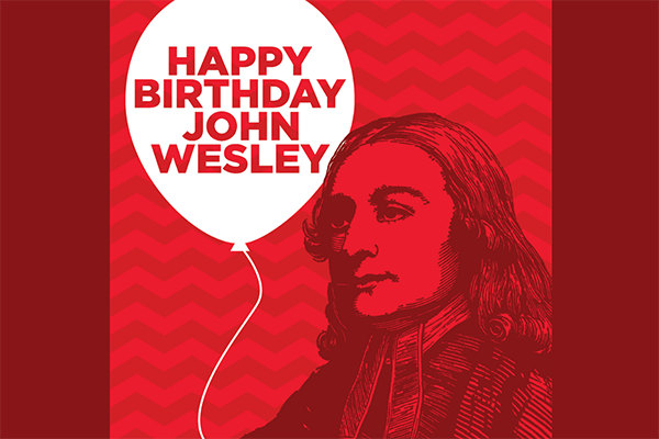 Happy birthday, John Wesley