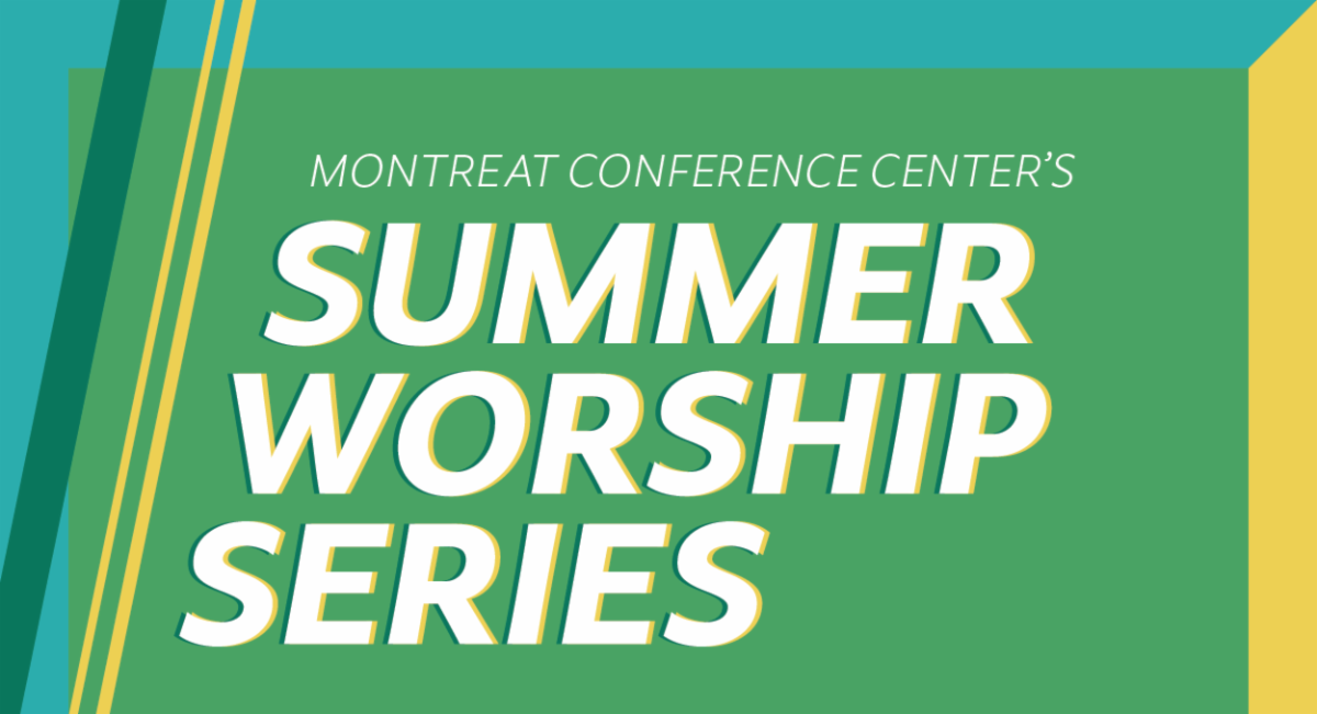 Montreat Conference Center's Summer Worship Series