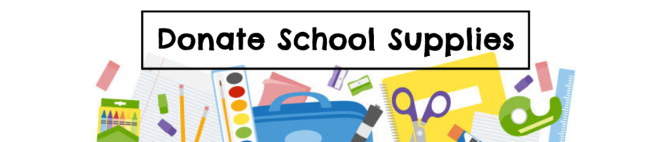 Image promoting school supply donations with various school items.