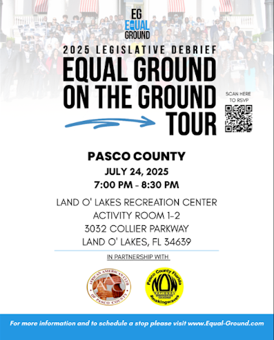Pasco County 2025 Florida Legislative Debrief organized by Equal Ground