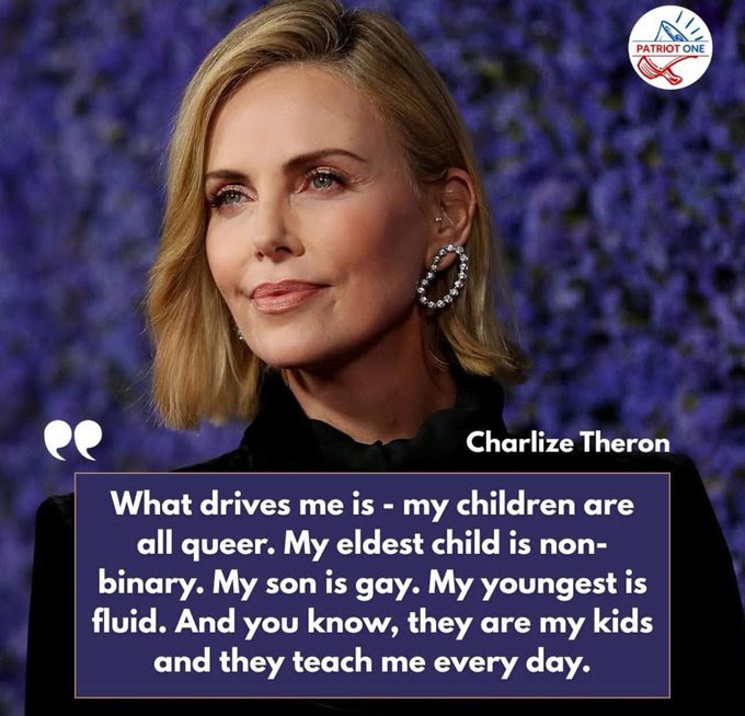 Chatlize Theron is a bad Mom.