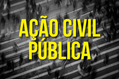 Arte mostra uma foto cinza escura, em que várias pessoas passam sobre uma faixa e pedestre. Sobre a foto, se lê a expressão "AÇÃO CIVIL PÚBLICA" em letras amarelas.