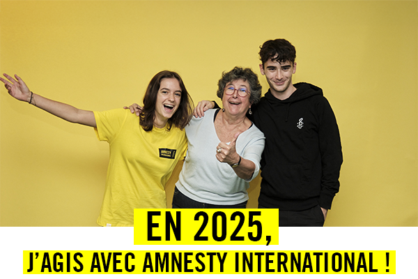 En 2025, j'agis avec Amnesty International France !