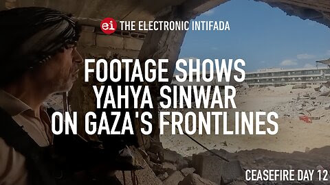 Footage shows Yahya Sinwar on Gaza's frontlines, with Jon Elmer