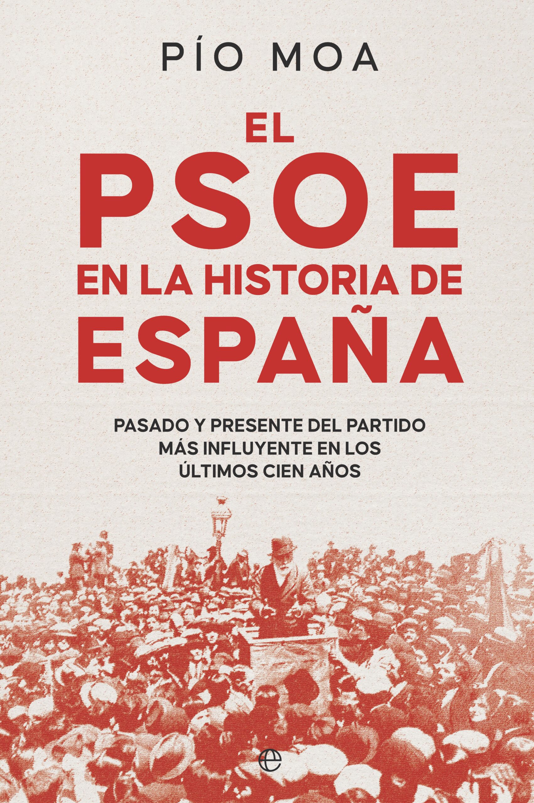 Portada de El PSOE en la historia de España